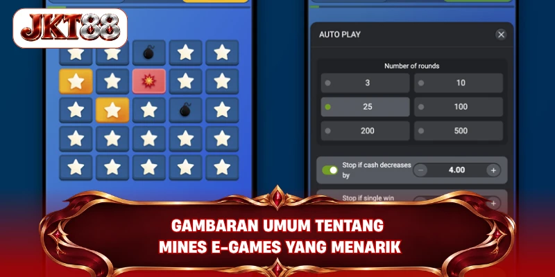 Gambaran umum tentang mines e-games yang menarik