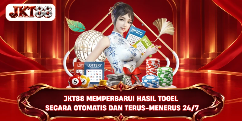 JKT88 memperbarui hasil togel secara otomatis dan terus-menerus 24/7