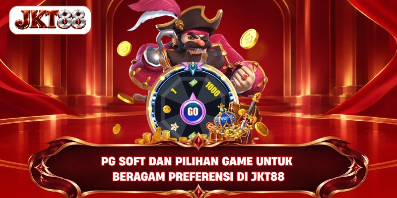 PG SOFT dan pilihan game untuk beragam preferensi di JKT88